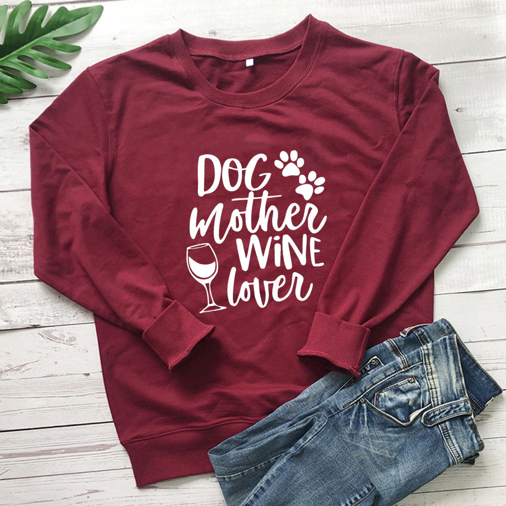 Dog Mother Wine Lover Cozy Sweatshirt