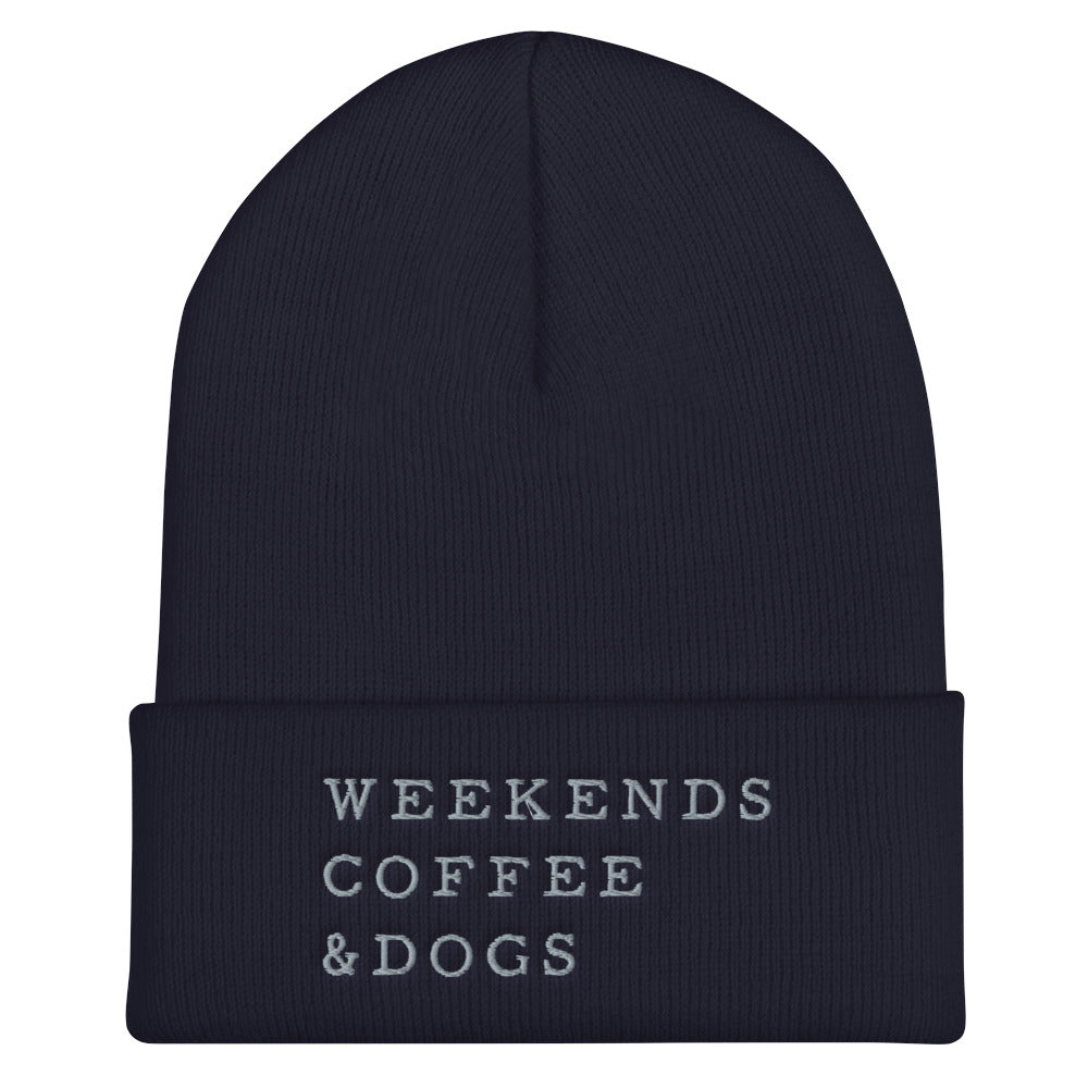 Weekends, Coffee, Dogs Cuffed Toque